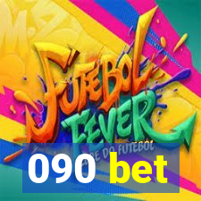 090 bet